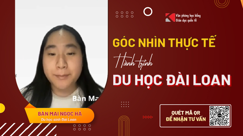 Hành trình du học Đài Loan của Bàn Mai Ngọc Hà: Từ đam mê tiếng Trung đến học bổng thạc sĩ